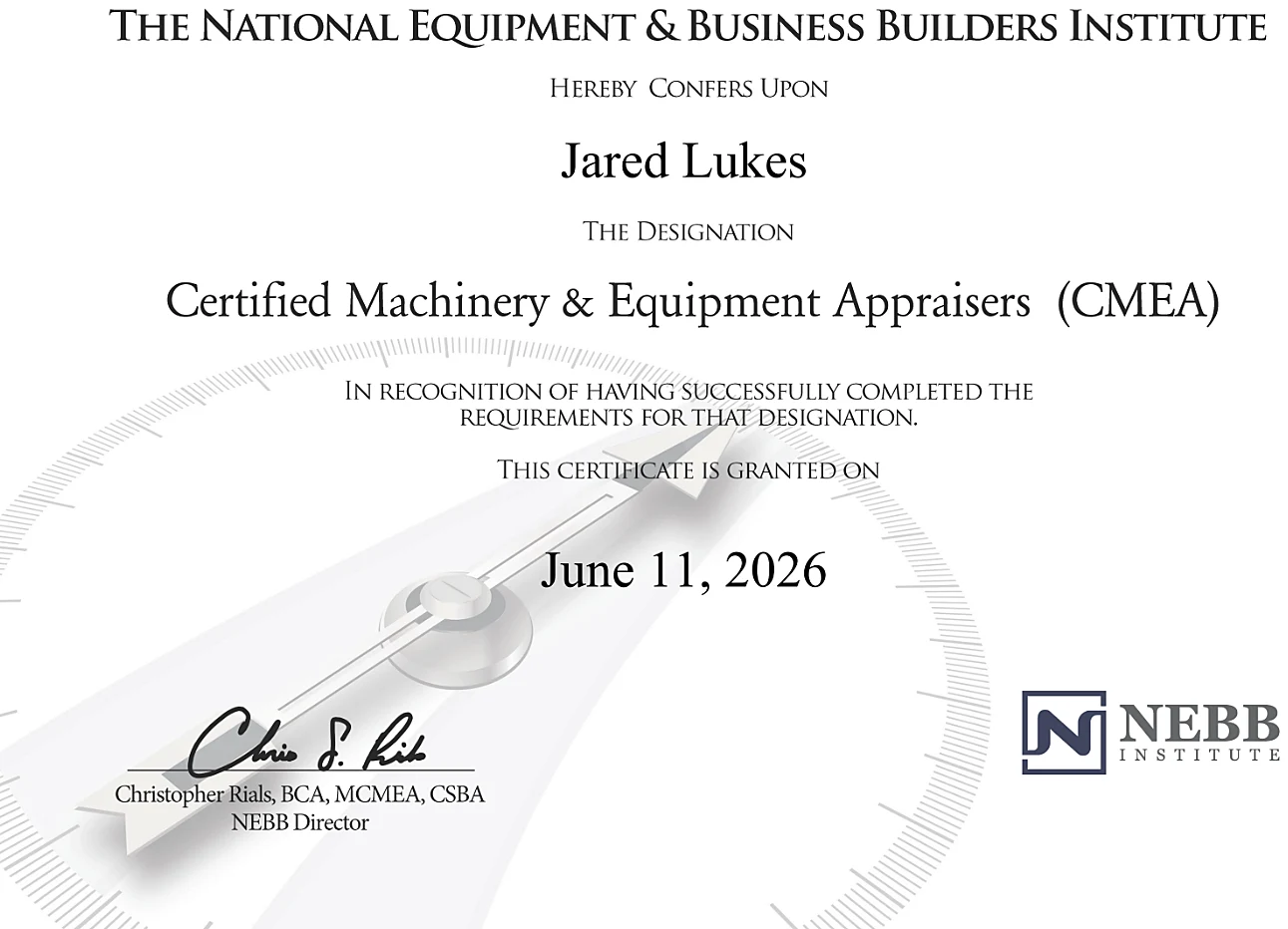 NEBB certificate naming Jared Lukes a Certified Machinery and Equipment Appraiser (CMEA), conferred by the National Equipment and Business Builders Institute